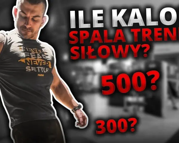 Ile kcal spala się podczas treningu siłowego? Sprawdź teraz!