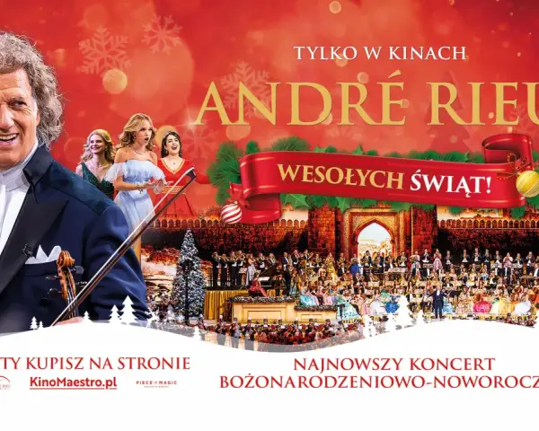 André Rieu w Polsce! Koncert bożonarodzeniowo-noworoczny z orkiestrą i chórem. Bilety na KinoMaestro.pl.