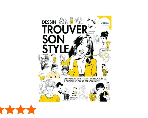 Couverture du livre "Dessin : trouver son style", illustrée de divers personnages et styles de dessin.