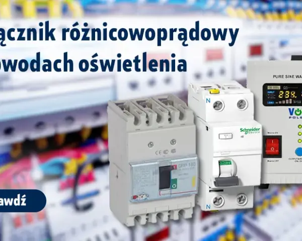 Rozdzielnia elektryczna: Ile i jakie różnicówki dla bezpieczeństwa?