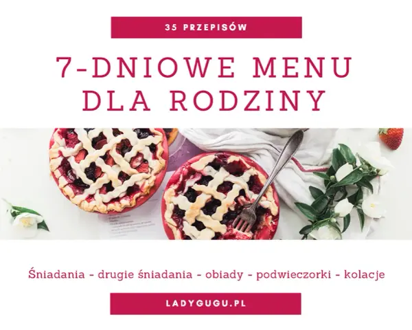 Co na obiad? Tygodniowy jadłospis: 7 prostych i smacznych dań
