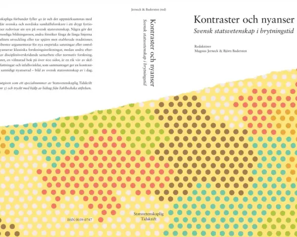 En bok med titeln "Kontraster och nyanser: Svensk statsvetenskap i brytningstid" som presenterar en samling synonymer och olika perspektiv inom ämnet.