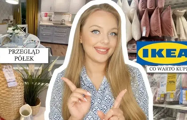 Co warto kupić w IKEA, aby zaoszczędzić i ułatwić codzienność
