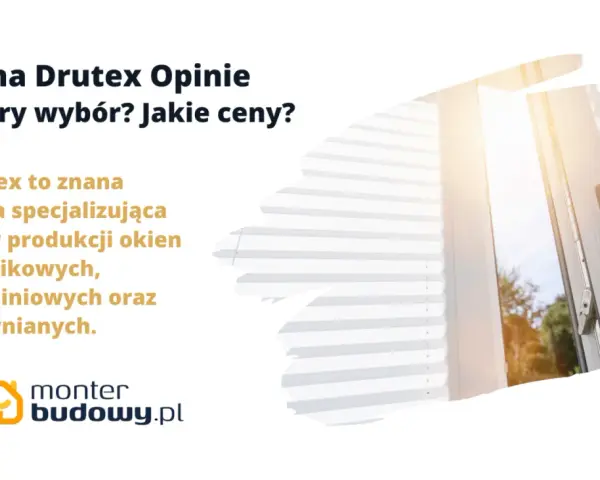 Okna Drutex: opinie, dobry wybór? Sprawdź cennik i dowiedz się, jakie ceny oferuje znana firma specjalizująca się w produkcji okien.