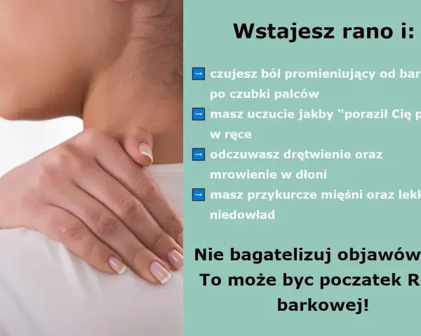 Kobieta trzymająca się za bark, z tekstem o bólu promieniującym do palców.