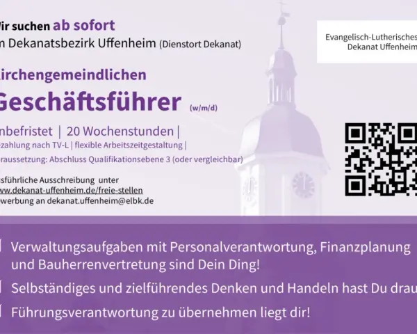 Stellenanzeige für einen kirchengemeindlichen Geschäftsführer im Dekanat Uffenheim. Gesucht wird eine Person mit Führungsverantwortung.