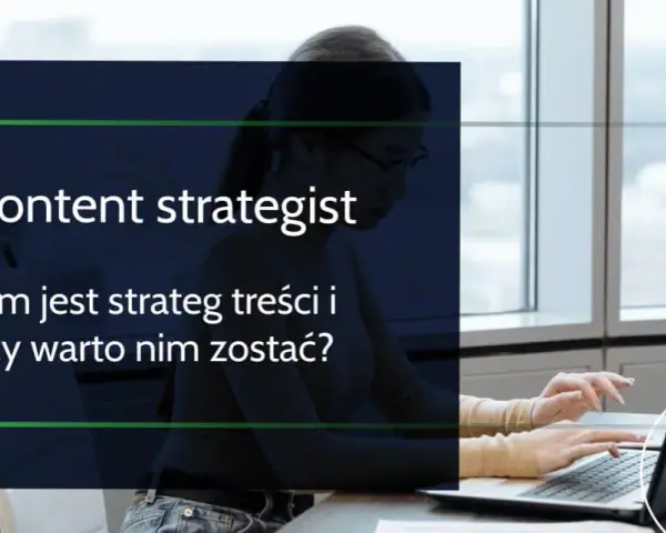 Content SEO Manager: Kim jest i jak nim zostać? Przewodnik