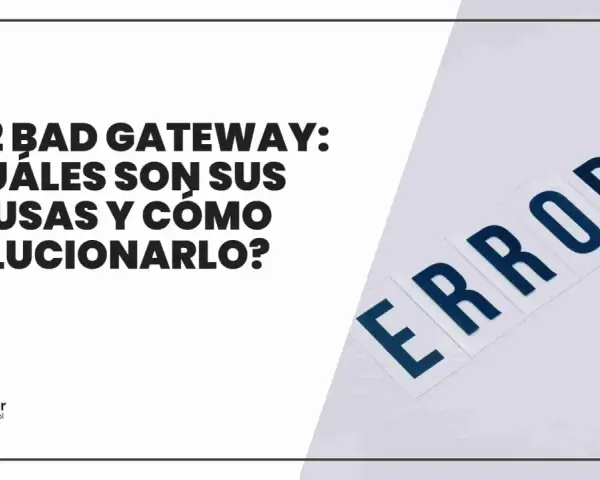 El texto "502 BAD GATEWAY" y la palabra "ERROR" sugieren problemas técnicos. En la vida laboral, estos errores pueden afectar la productividad.
