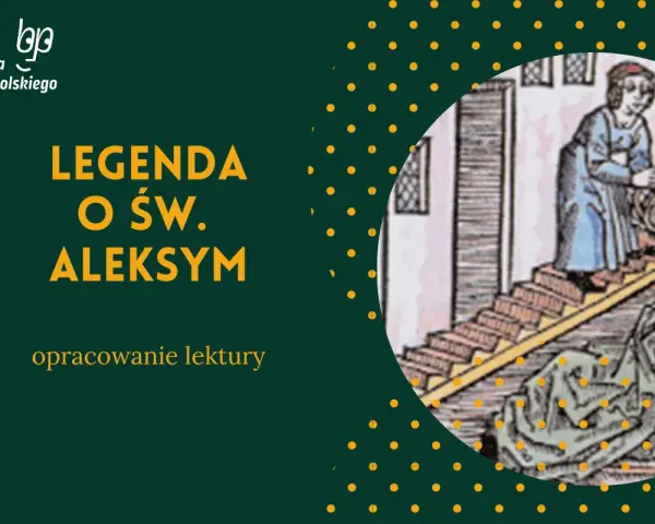 Legenda o św. Aleksym: opracowanie lektury. Ilustracja przedstawia scenę z legendy, gdzie postać w niebieskiej szacie wylewa wodę na leżącego człowieka.