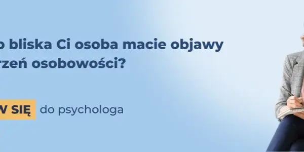 Zaburzenia osobowości BNO: Jak zrozumieć i skutecznie pomóc?