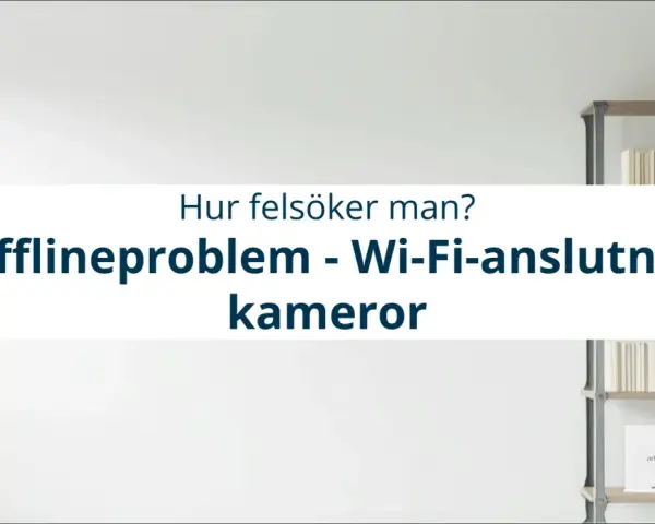 Felsökning av offlineproblem med Arlo Wi-Fi-kameror. Två Arlo-kameror syns på en hylla.