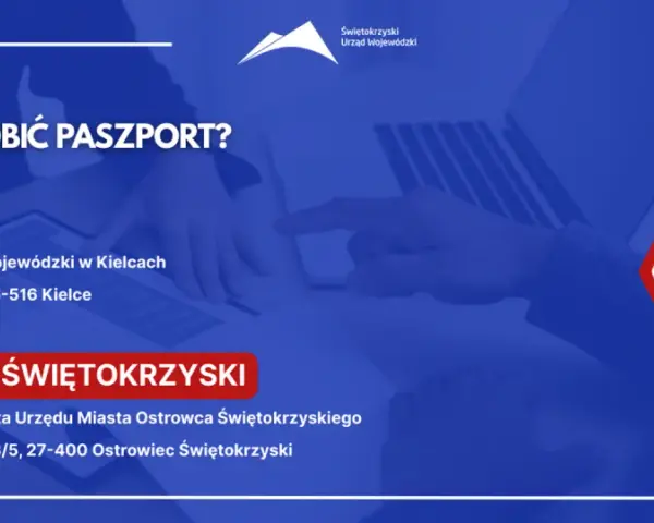Jak wyrobić paszport w Kielcach - krok po kroku bez zbędnych kosztów
