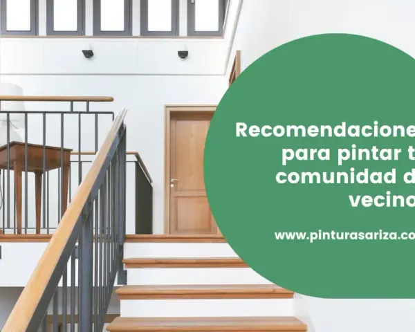 Escaleras modernas y puerta de madera. Texto verde: "Recomendaciones para pintar tu comunidad de vecinos".