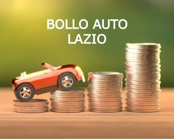Macchinina rossa su pile di monete, con testo "BOLLO AUTO LAZIO". Il costo del bollo auto nel Lazio è rappresentato da queste monete.
