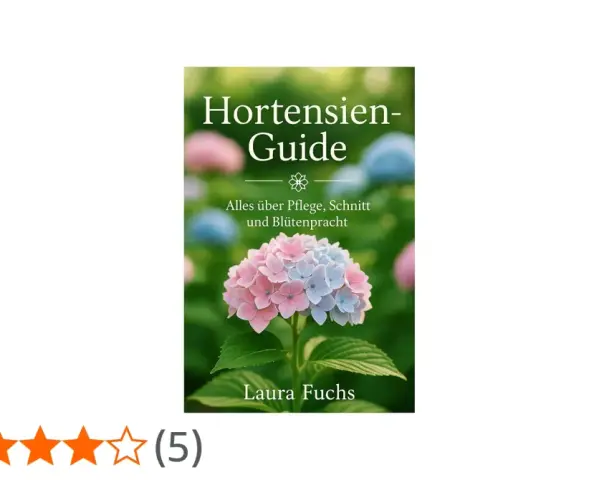 Hortensien-Guide von Laura Fuchs. Behandelt Pflege, Schnitt und Blütenpracht, auch **Hortensien Krankheiten**.