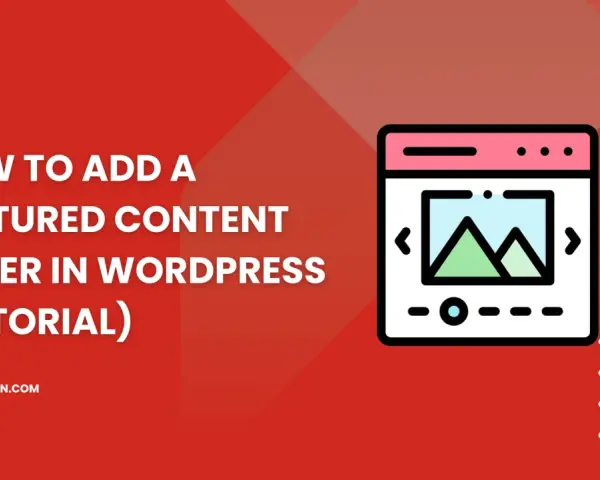 Tutoriel : comment ajouter un slider de contenu sur WordPress. Un slider est un composant visuel qui fait défiler des images ou du texte.