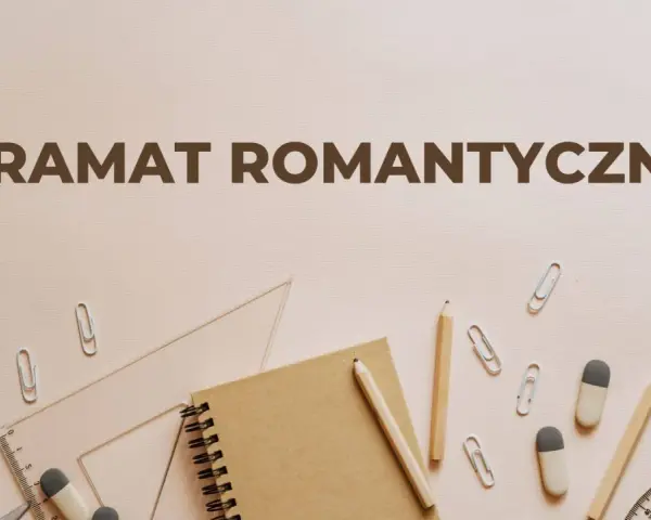 Dramat romantyczny to gatunek literacki, który bada głębokie emocje i konflikty. Na zdjęciu przybory szkolne, jakby ktoś przygotowywał się do lekcji o tym gatunku.