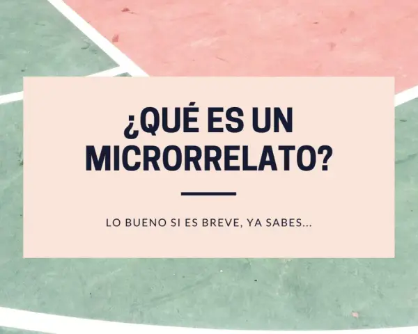 ¿Cuántas palabras tiene un microrrelato? La respuesta es: ¡muy pocas! Lo bueno si es breve, ya sabes.