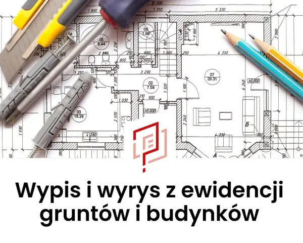 Narzędzia budowlane na planie architektonicznym. Wypis z rejestru gruntów i budynków.