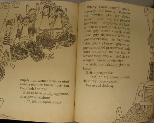 Dzieci z Bullerbyn zbierają wiśnie. Lasse pyta, dlaczego nie lubią kurzu, gdy samochód jedzie.