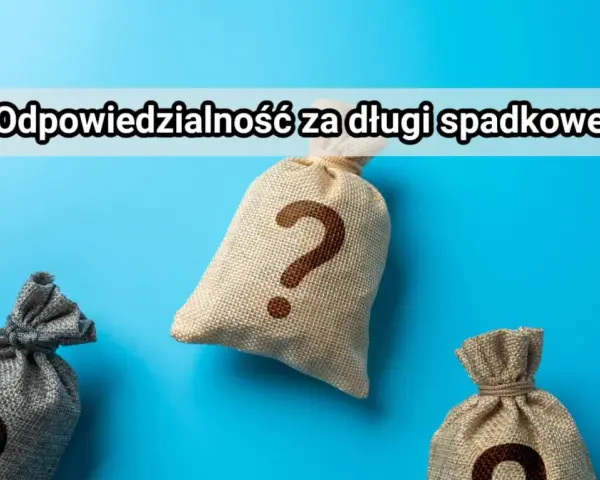 Trzy worki symbolizujące majątek, jeden z pytajnikiem. Temat: odpowiedzialność za długi spadkowe w postępowaniu spadkowym.