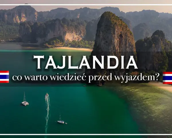 Tajlandia: jakie szczepienia do Tajlandii? Piękne krajobrazy z klifami, plażami i łodziami.