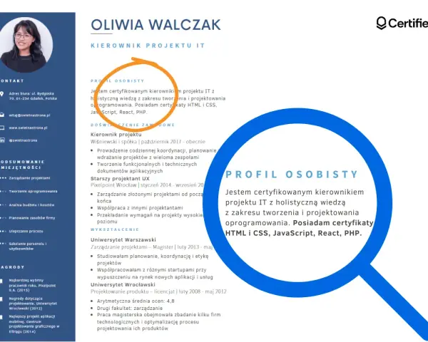 Profil osobisty: certyfikaty w CV potwierdzają moje umiejętności w tworzeniu i projektowaniu oprogramowania.