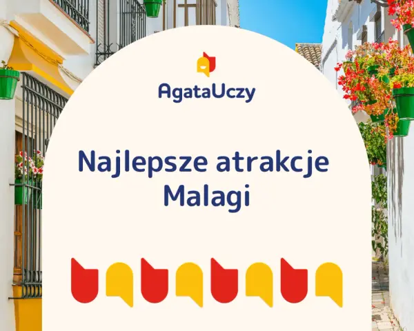 Malaga atrakcje dla dzieci: białe uliczki z kwiatami w doniczkach, logo AgataUczy i kolorowe kształty.