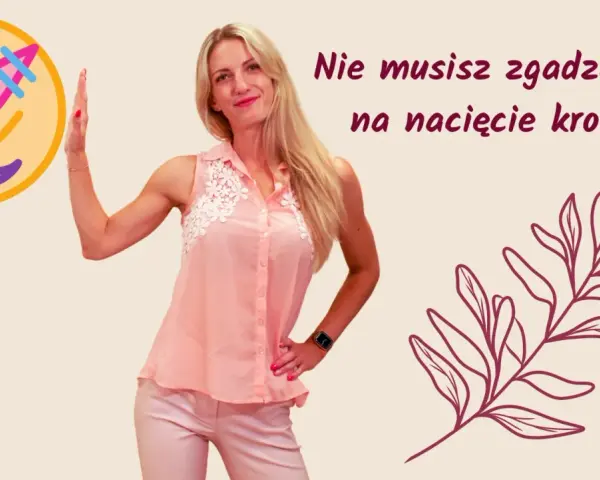 Kobieta w różowej bluzce i spodniach, z symbolem na kółku, mówi: "Nie musisz zgadzać się na nacięcie krocza!".