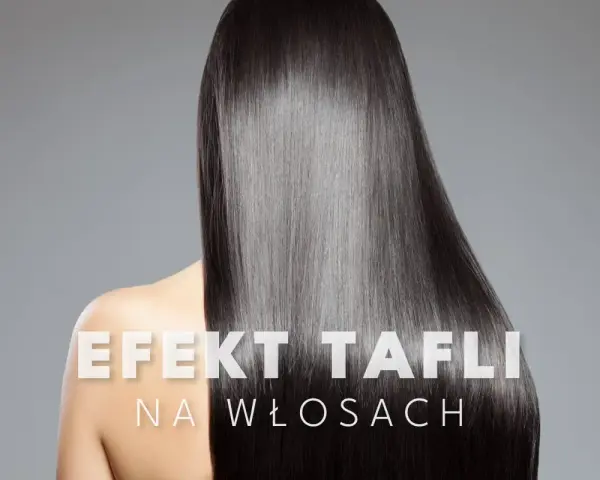 Kobieta z lśniącymi, prostymi, czarnymi włosami. Tekst "EFEKT TAFLI NA WŁOSACH" podkreśla idealnie gładką taflę.