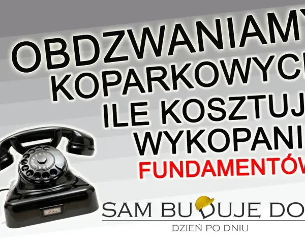 Ile kosztuje wykopanie fundamentów? Poznaj ukryte koszty i oszczędności