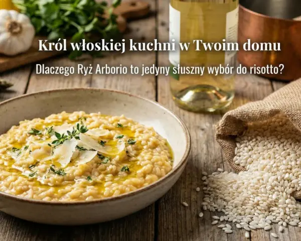 Risotto jak z restauracji? Odkryj sekrety kremowej konsystencji