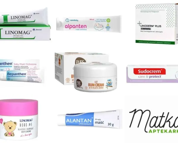 Linomag na odparzenia i inne kremy ochronne dla dzieci: Bepanthen, Alantan, Sudocrem, Linoderm Plus, Baby Bum Cream.