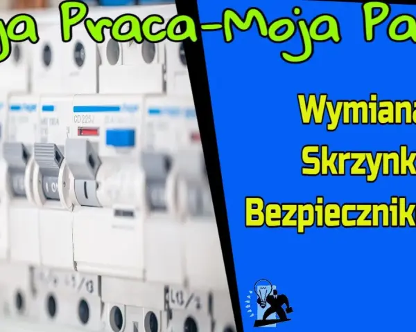 Wymiana skrzynki elektrycznej: 1000-5000 zł? Pełny poradnik