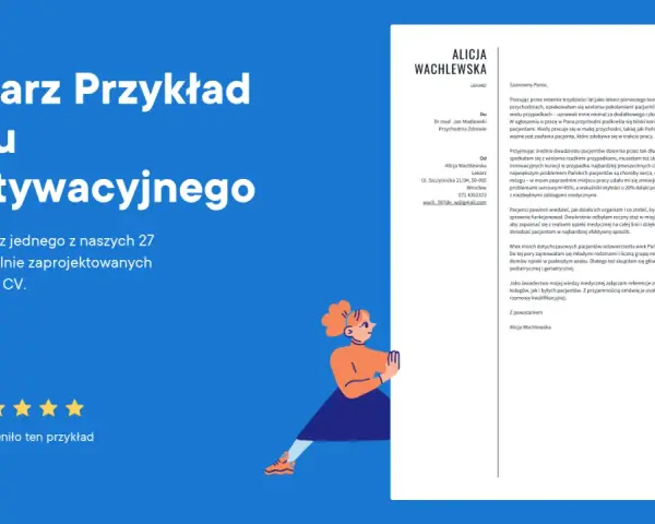 Lekarz Alicja Wachlewska pisze list motywacyjny, przedstawiając swoje doświadczenie i umiejętności.