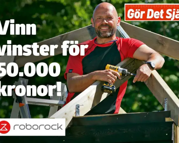 Man bygger med skruvdragare, vinn 50.000 kr! Gör Det Själv-projekt med Roborock.
