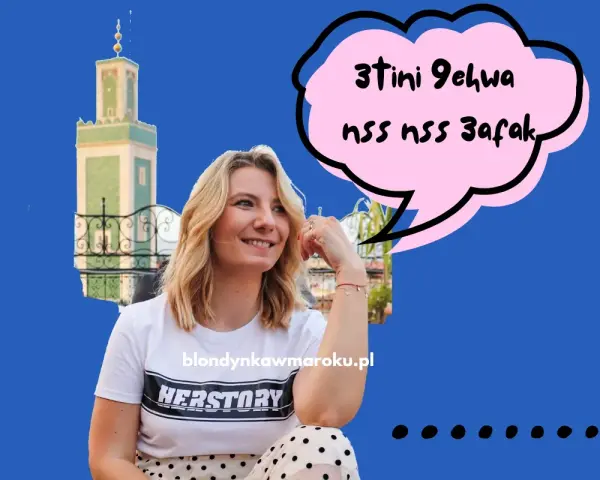 Kobieta w Maroku, z minaretem w tle, uśmiecha się. Dymek zawiera tekst po arabsku: "Daj mi kawę, proszę".