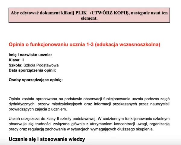 Opinia o funkcjonowaniu ucznia w edukacji wczesnoszkolnej, oceniająca jego postępy i trudności w nauce.