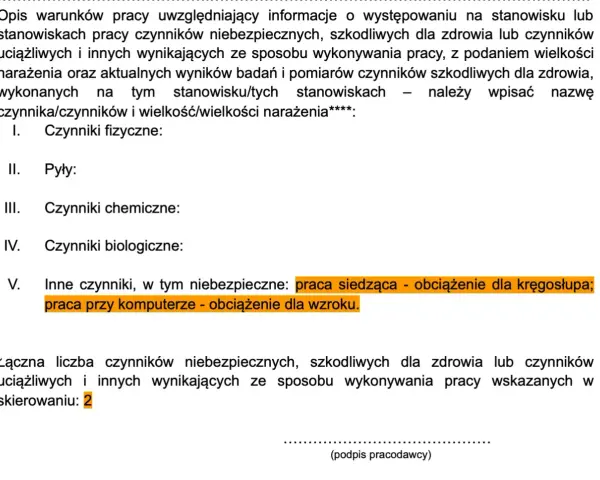 Dokument zawiera informacje o czynnikach szkodliwych w pracy, w tym o obciążeniu kręgosłupa i wzroku, co jest podstawą do skierowania na badania medycyny pracy.