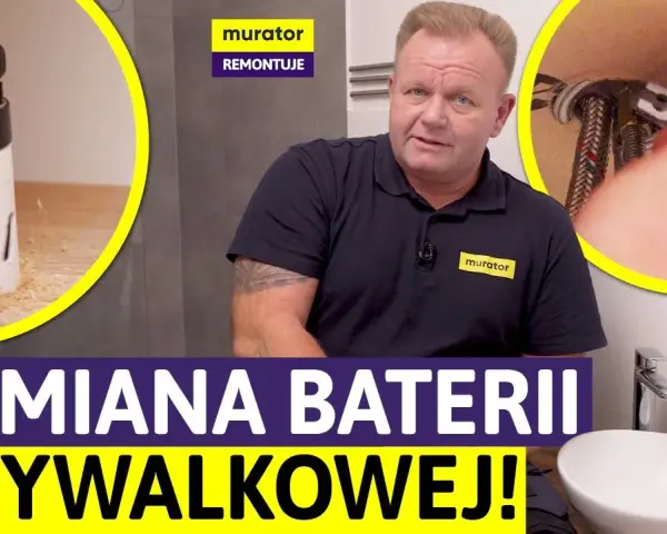 Wymiana baterii? Montaż kranu DIY krok po kroku zrób to sam!
