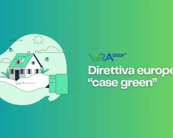 La direttiva europea "case green" 2030: un futuro sostenibile con possibili sanzioni per chi non si adegua.