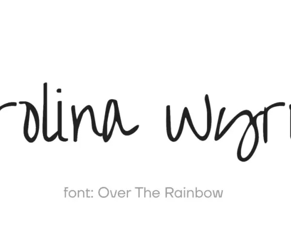 Karolina Wyrwot w **czcionce pismo odręczne** "Over The Rainbow". Logo Certifier.