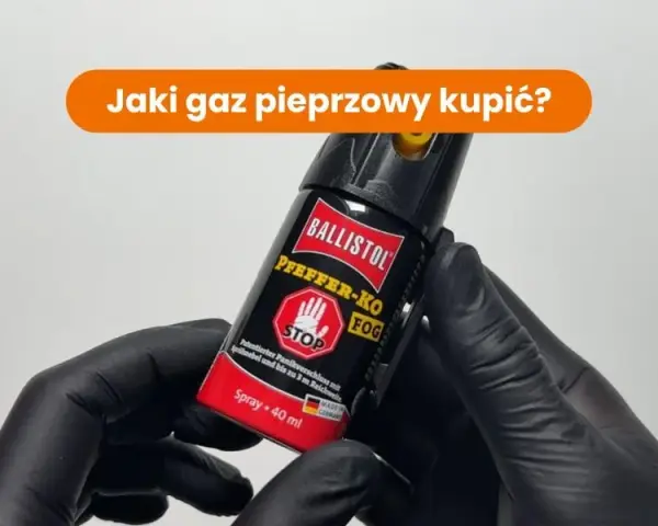 Jaki gaz pieprzowy wybrać? SHU, MC, strumień i polskie prawo