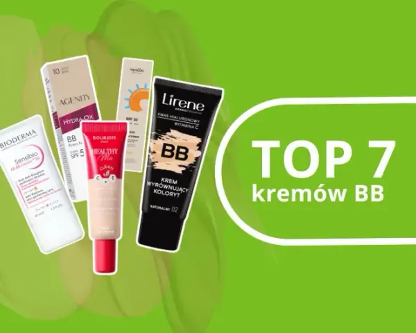 Krem BB, który nie zapycha porów? Ranking i sekrety wyboru!