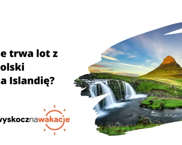 Piękny wodospad i góra Kirkjufell na Islandii. Dowiedz się, ile trwa lot z Polski na Islandię, by zaplanować wymarzone wakacje.