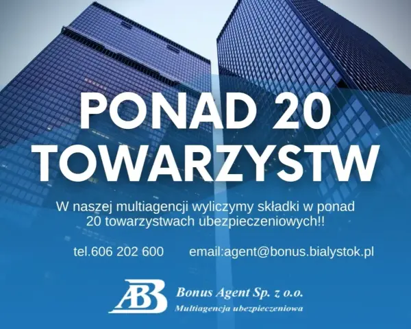 Dwa nowoczesne wieżowce z niebieskimi fasadami, tekst "PONAD 20 TOWARZYSTW".