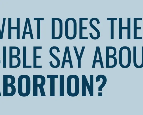 Text on a blue background asks "What does the Bible say about abortion?".