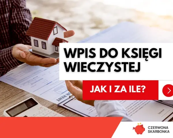 Wpis do księgi wieczystej po spadku. Dłonie trzymają model domu, obok dokumenty i kalkulator.