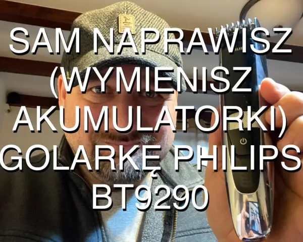 Jak rozebrać golarkę Philips? Wymiana akumulatora i czyszczenie