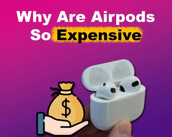AirPods: Warum sind sie so teuer? Die Wahrheit hinter dem Preis
